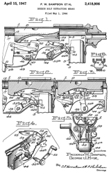 2418906 Breech
                      bolt retracting means, Frederick W Sampson, George
                      J Hyde, GM, App: 1944-05-01