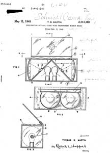 2441160
                    Collimating optical sight with transparent mirror
                    means, Thomas D Martin, App: 1945-02-09, Pub:
                    1948-05-11