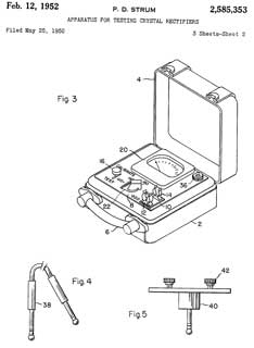 2585353
                              Apparatus for testing crystal rectifiers,
                              Peter D Strum, AIL, 1952-02-12