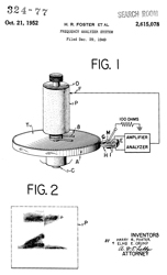 2615078
                      Frequency analyzer system, Harry R Foster, Elmo E
                      Crump, Ohmega Lab, 1952-10-21, -