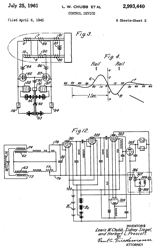 2993440
                        Control device, Chubb Lewis W, Prescott Herbert
                        L, Sidney Siegel,Sec of Navy, Filed: Apr 6,
                        1945