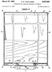 3027025 Apparatus for handling freight in
                    transit, Keith W Tantlinger, Sea Land Service,
                    1962-03-27