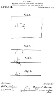 1009644 Method of
                    fastening paper sheets and the like, George P Bump,
                    1/2 to J.C. Hawkins, Nov 21, 1911, 493/351; 24/67R;
                    229/84; 493/353; 493/392