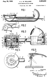 2383832
                      Intercommunication system, Alfred L W Williams,
                      Brush Development Co, App: 1943-01-29, Pub:
                      1945-08-28