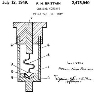 2475940 Crystal
                      contact, Brittain Francis Hugh, GE, Priority:
                      1945-04-28, Pub: 1949-07-12