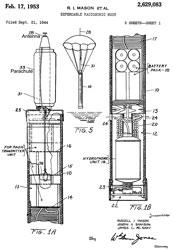 2629083 Expendable
                  radiosonic buoy, Barkson Joseph A, Mason Russell I,
                  Mcnary James C, Secretary of the Navy, Filed: Sep 21,
                  1944, Pub: Feb 17, 1953