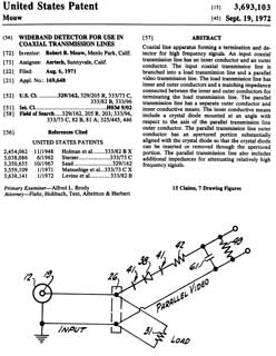 3693103 Wideband
                  detector for use in coaxial transmission lines, Robert
                  B Mouw, Aertech, 1972-09-19